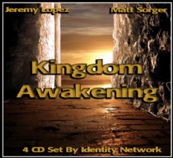 Kingdom Awakening Conference (4 CD Series) by Matt Sorger & Jeremy Lopez